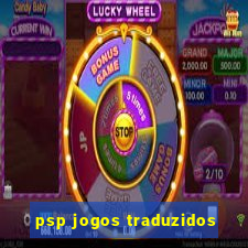 psp jogos traduzidos